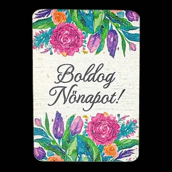 Boldog Nőnapot 7cm - álló