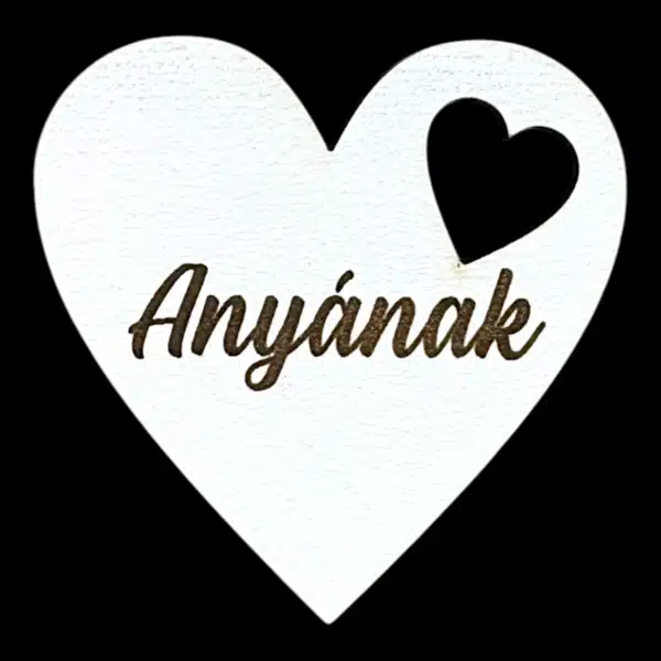 "Anyának" lyukacsos szív - 5cm
