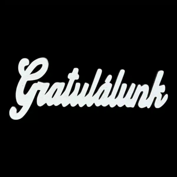 Gratulálunk felirat 10cm - fehér